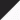 BLACK/ WHITE